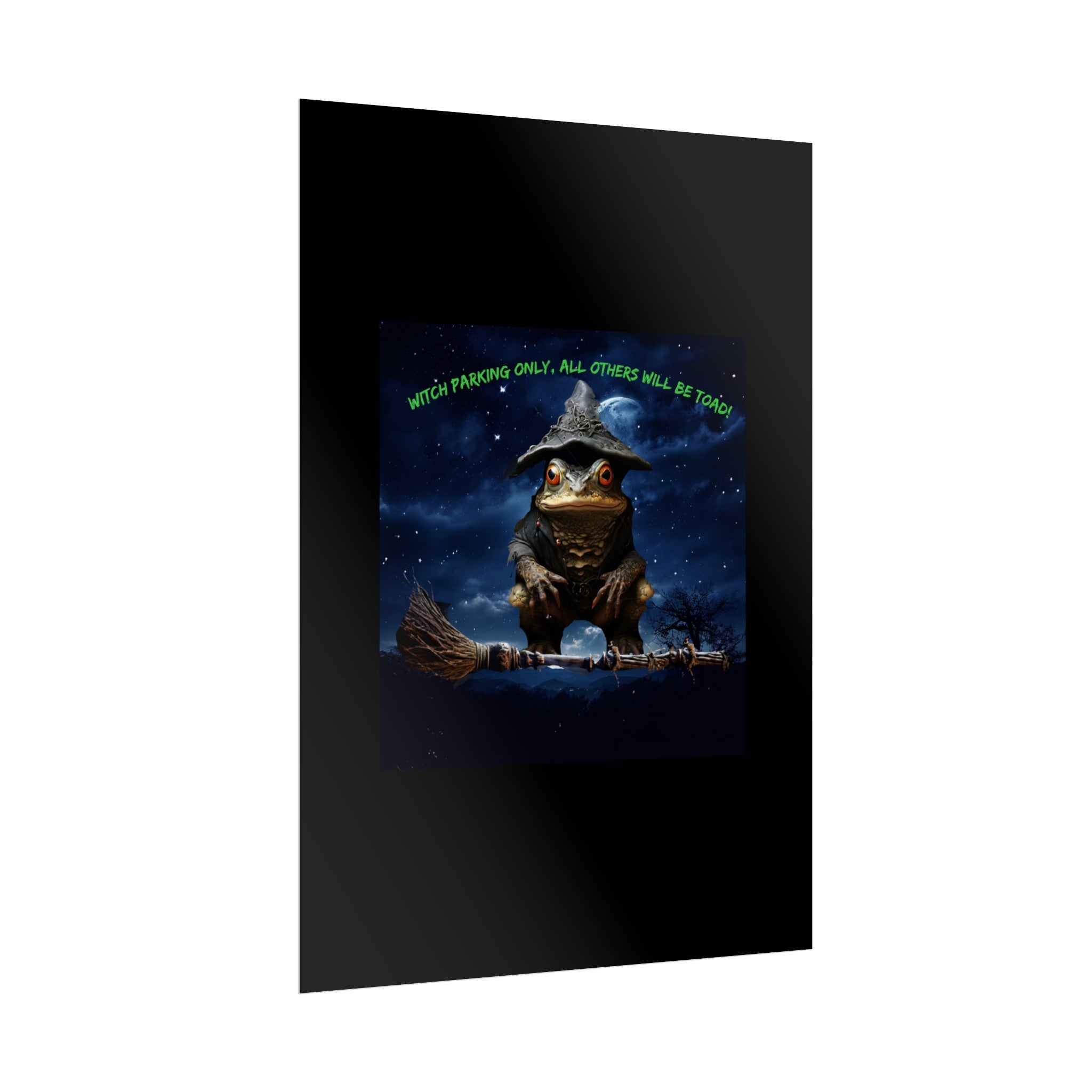 Witch Parking Only Toad Rolled Posters - S-Mart Shop Smart Treasures