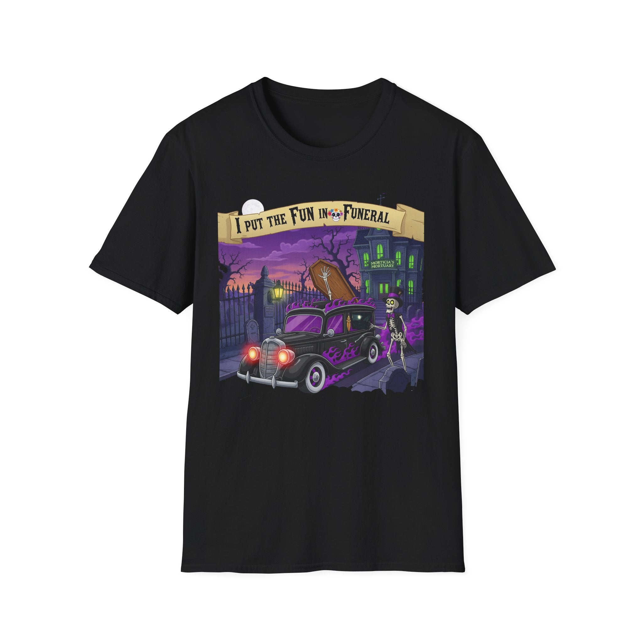 I Put The Fun In Funeral T-Shirt, I Put the Fun in Funeral Tee, Unisex Graphic Shirt, Halloween Apparel, Quirky Casual Wear