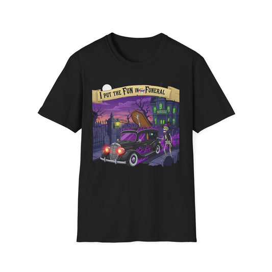 I Put The Fun In Funeral T-Shirt, I Put the Fun in Funeral Tee, Unisex Graphic Shirt, Halloween Apparel, Quirky Casual Wear