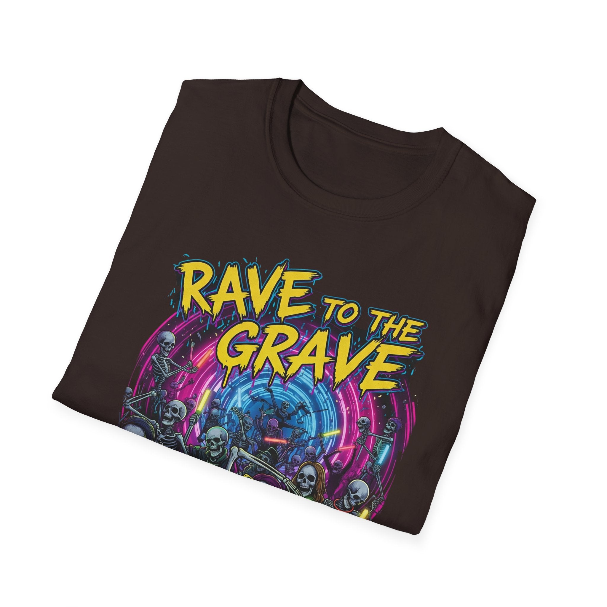 Rave to the Grave Unisex T-Shirt | Festival Wear, Halloween Costume, Gift for Party Lovers, Music Festival Tee, Graphic Shirt