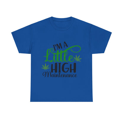 High Maintenance Unisex Heavy Cotton Tee