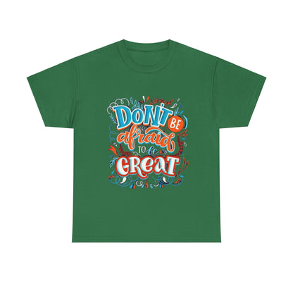 Be Great Unisex Heavy Cotton Tee