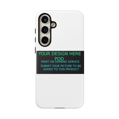 Customizable Tough Phone Case - Your Design Here - Perfect Gift for Birthdays & Holidays