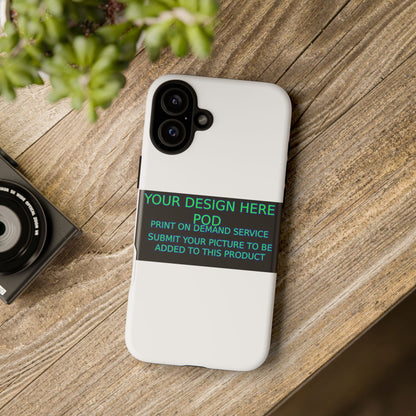 Customizable Tough Phone Case - Your Design Here - Perfect Gift for Birthdays & Holidays