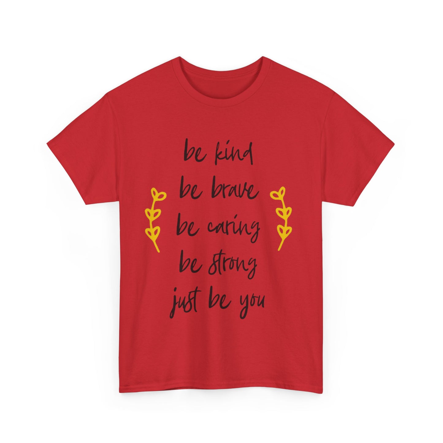 Just Be You Unisex Heavy Cotton Tee