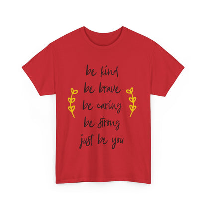 Just Be You Unisex Heavy Cotton Tee