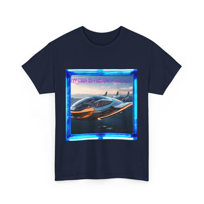 My Car Is Fusion Powered Unisex Heavy Cotton Tee