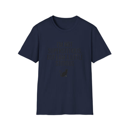 Fun Cat-Themed T-Shirt, I'm Not Superstitious, Halloween Apparel, Gift for Cat Lovers, Quirky Graphic Tee, Everyday Comfort