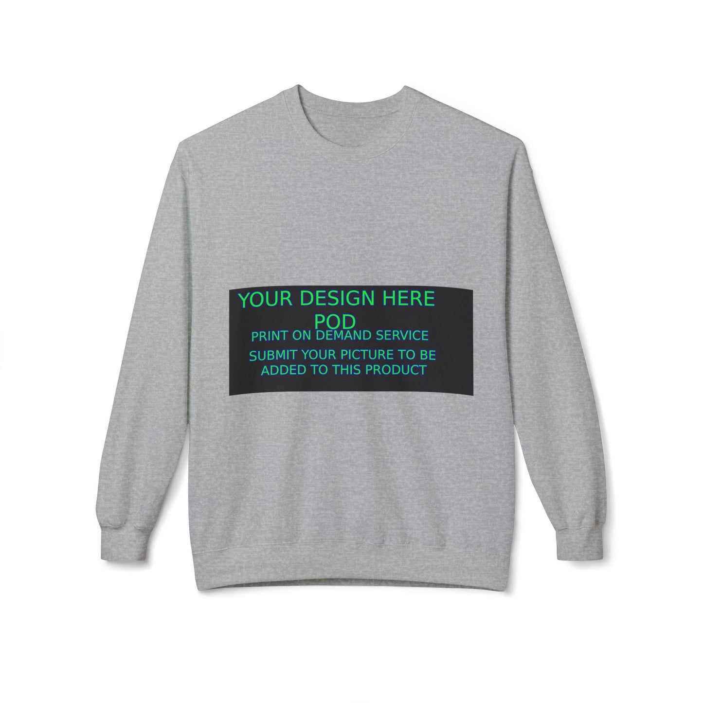 Customizable Unisex Fleece Crewneck Sweatshirt - Your Design Here