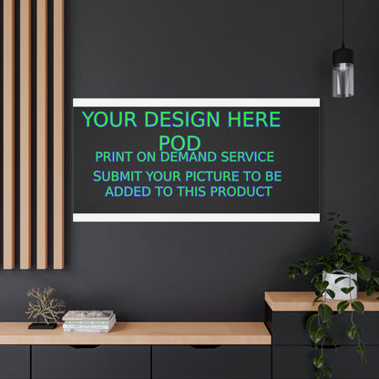 Custom Matte Canvas Print - Create Your Design