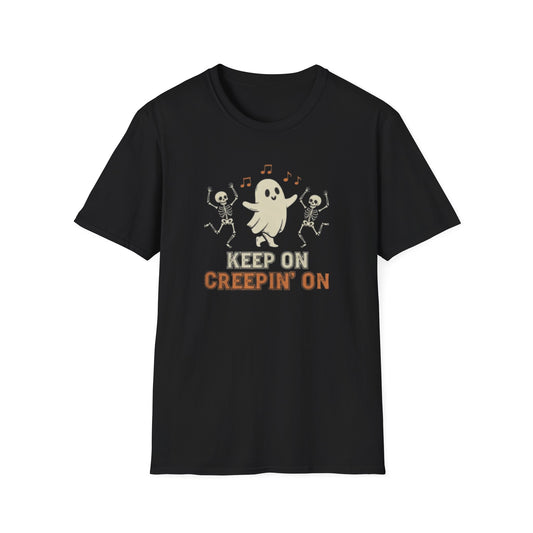 Keep on Creepin' On Halloween T-Shirt, Unisex Spooky Tee, Ghost Shirt, Funny Halloween Apparel, Skeleton Dance Tee