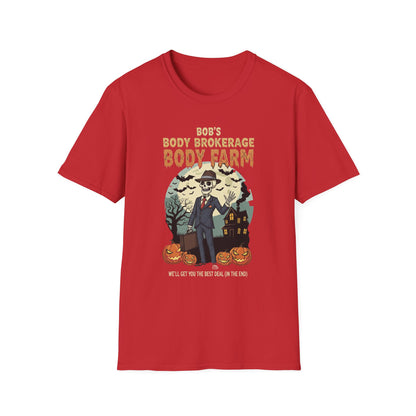 Halloween Bobs Body Brokerage Body Farm Best Deal In The End T-Shirt, Unisex Softstyle Tee, Body Farm Graphic Shirt, Halloween Party Wear, Unique Gift for Halloween Lovers