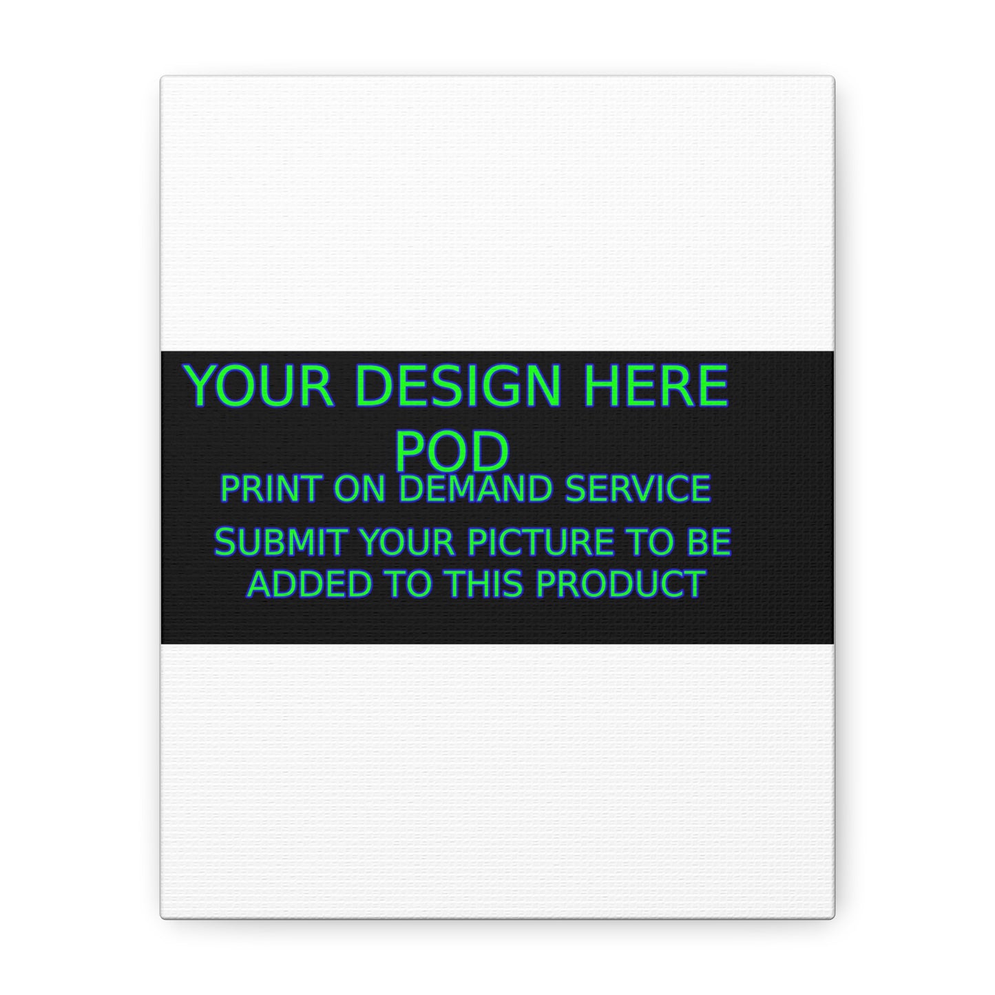 Custom Matte Canvas Print - Create Your Design