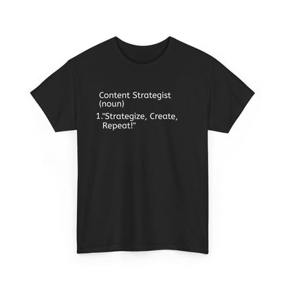 Content Strategist Unisex Heavy Cotton Tee - Perfect Gift for Creatives and Marketers