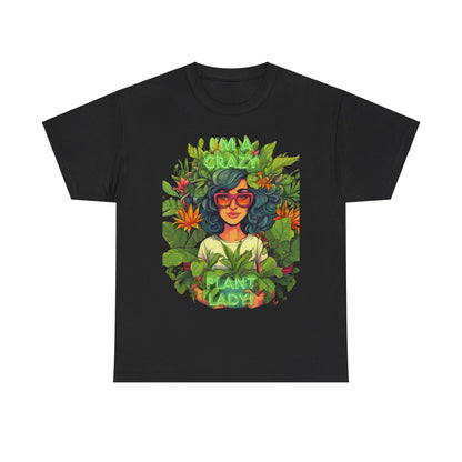 Im A Crazy Plant lady Unisex Heavy Cotton Women's Tee