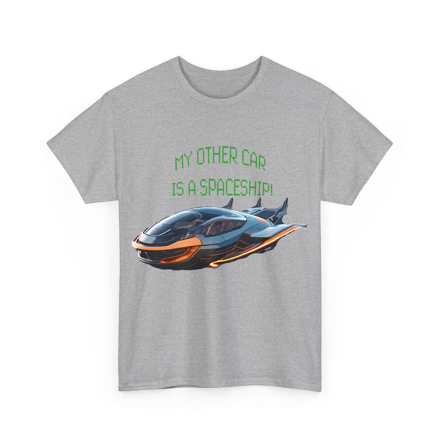 My Other Car Is A Spaceship Unisex Heavy Cotton Tee