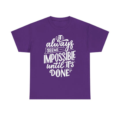 Not Impossible Unisex Heavy Cotton Tee