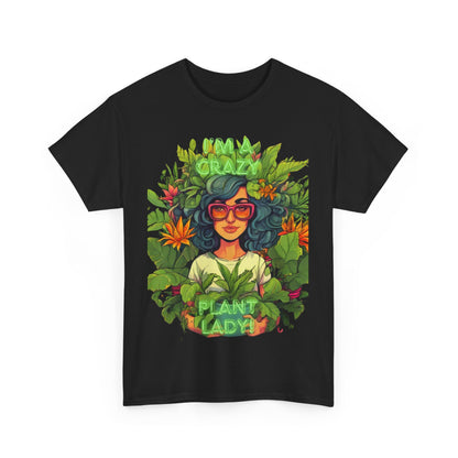 Im A Crazy Plant lady Unisex Heavy Cotton Women's Tee