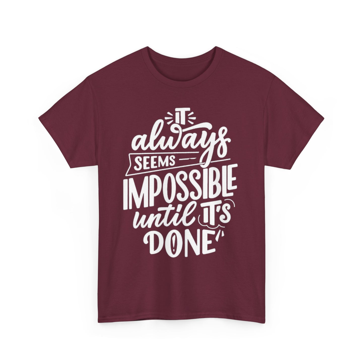 Not Impossible Unisex Heavy Cotton Tee