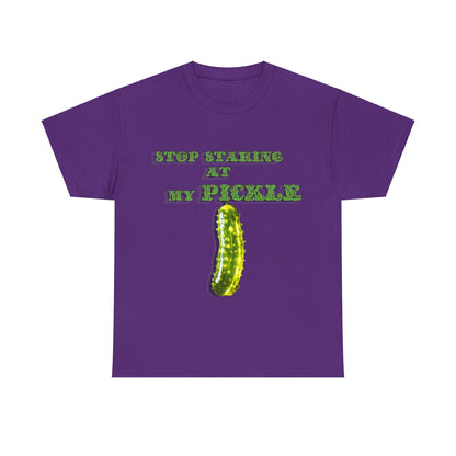 Stop Staring At My Pickle Unisex Heavy Cotton Tee