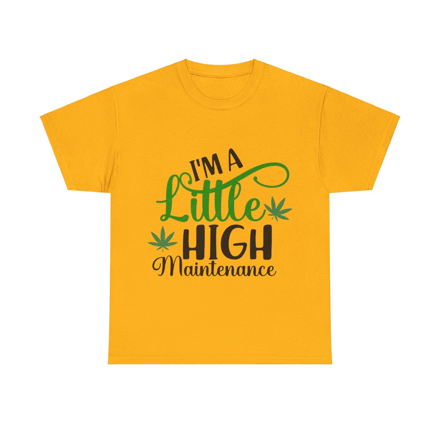 High Maintenance Unisex Heavy Cotton Tee