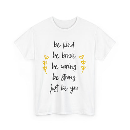 Just Be You Unisex Heavy Cotton Tee