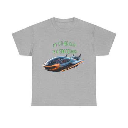 My Other Car Is A Spaceship Unisex Heavy Cotton Tee