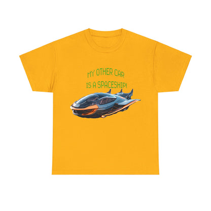 My Other Car Is A Spaceship Unisex Heavy Cotton Tee