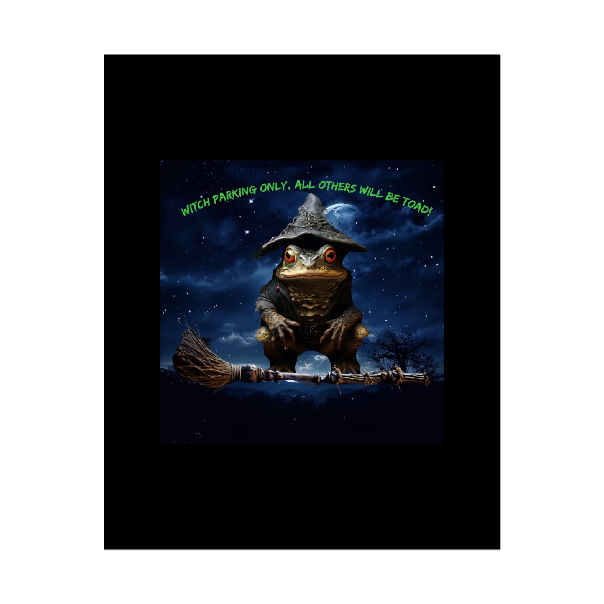 Witch Parking Only Toad Rolled Posters - S-Mart Shop Smart Treasures