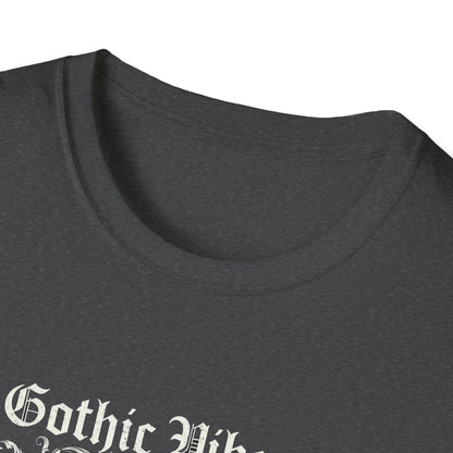 Gothic Vibes T-Shirt, Unisex Softstyle Tee for Alternative Style, Dark Aesthetic Apparel, Great for Festivals and Halloween