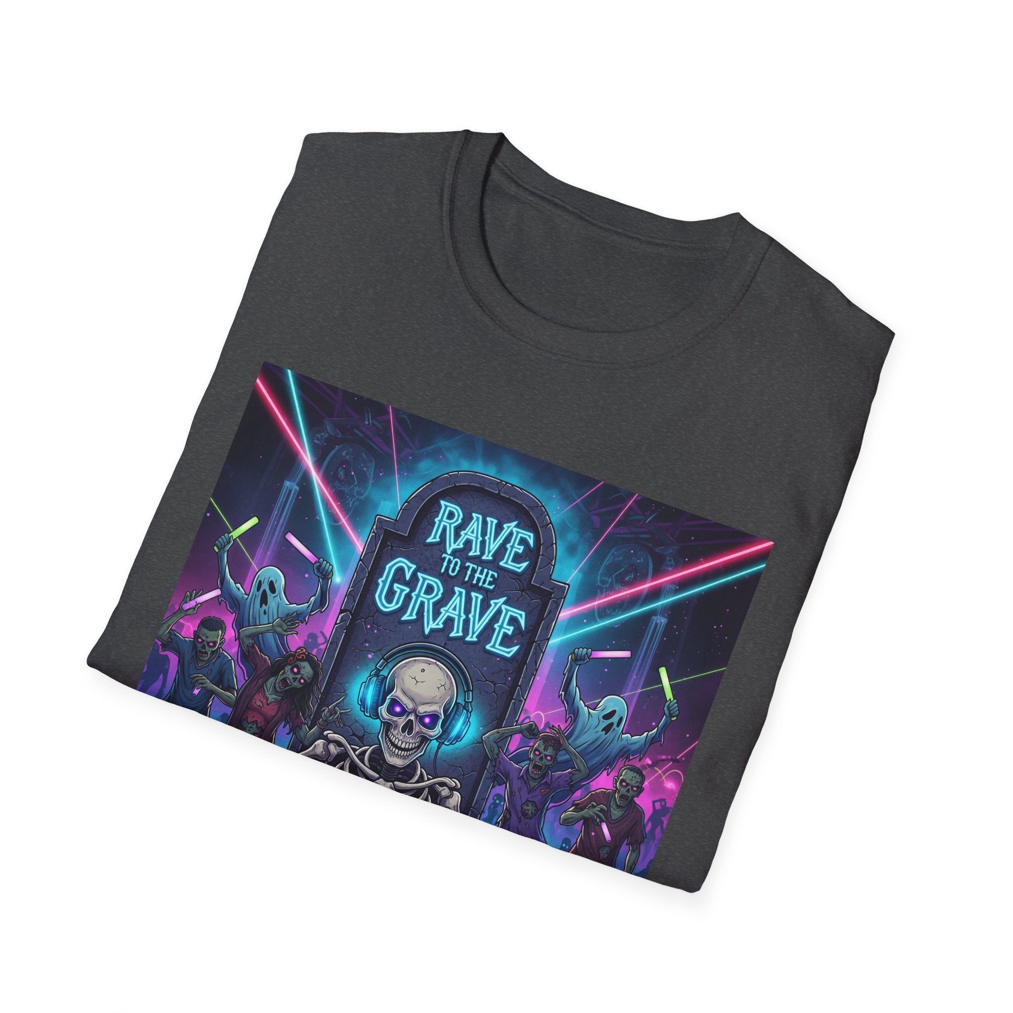 Rave to the Grave T-Shirt | Unisex Graphic Tee, Festival Wear, Halloween Costume, Edgy Apparel, Music Lovers