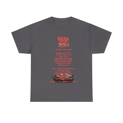 Road Kill Grill Unisex Heavy Cotton Tee