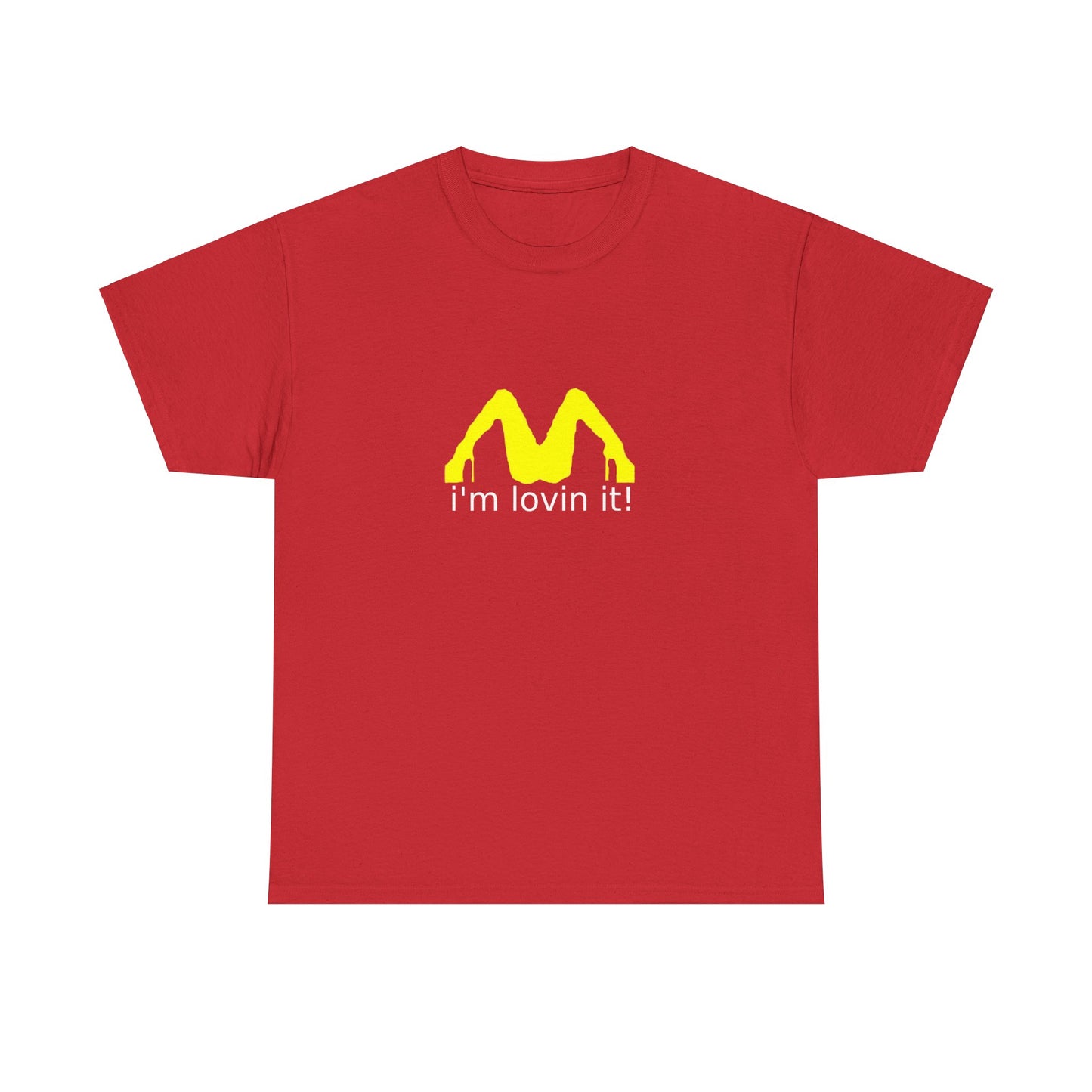 I'm Lovin It Adult Unisex Heavy Cotton Tee