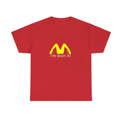 I'm Lovin It Adult Unisex Heavy Cotton Tee