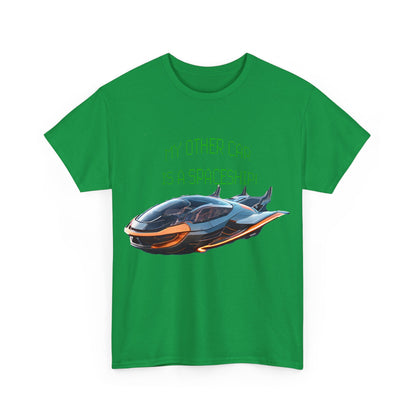 My Other Car Is A Spaceship Unisex Heavy Cotton Tee