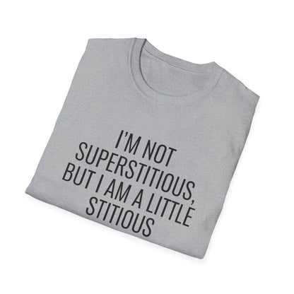 Fun Cat-Themed T-Shirt, I'm Not Superstitious, Halloween Apparel, Gift for Cat Lovers, Quirky Graphic Tee, Everyday Comfort