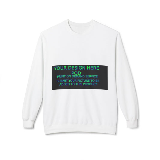 Customizable Unisex Fleece Crewneck Sweatshirt - Your Design Here