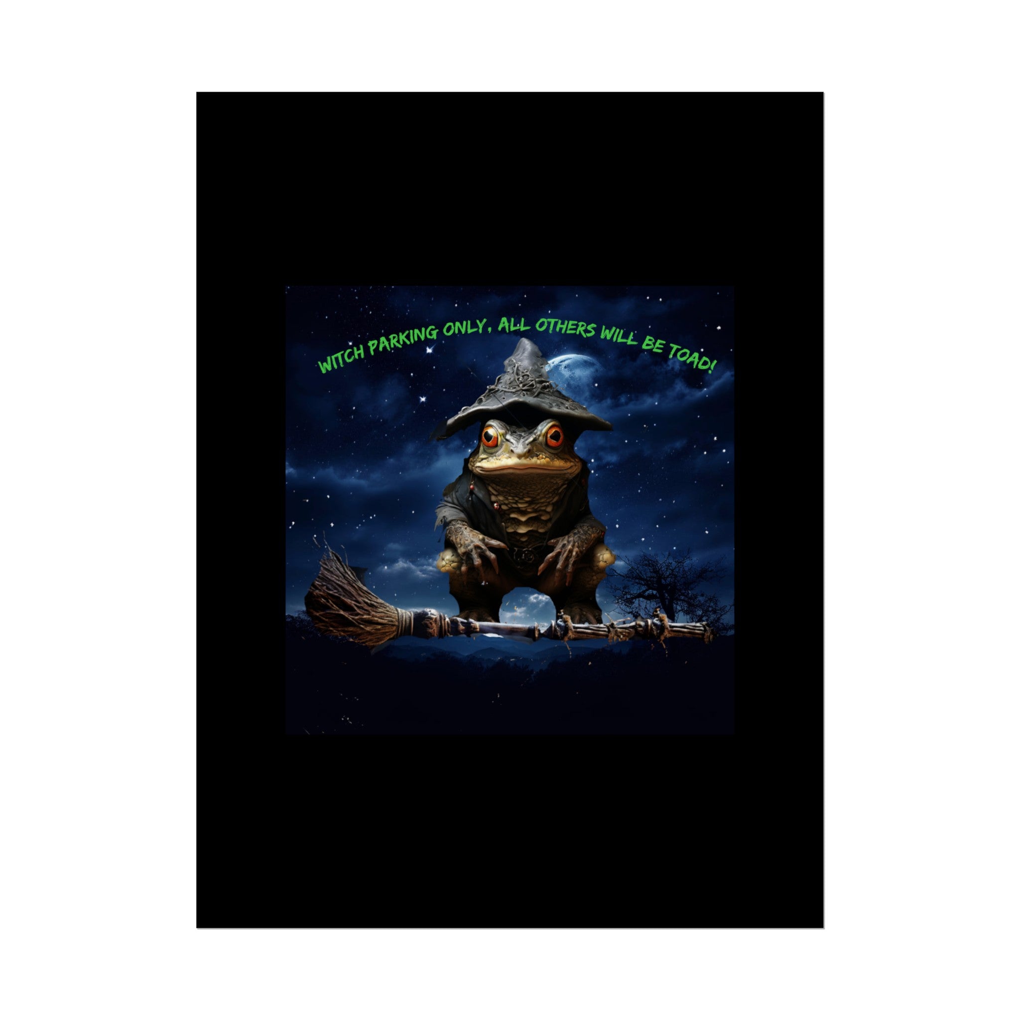 Witch Parking Only Toad Rolled Posters - S-Mart Shop Smart Treasures