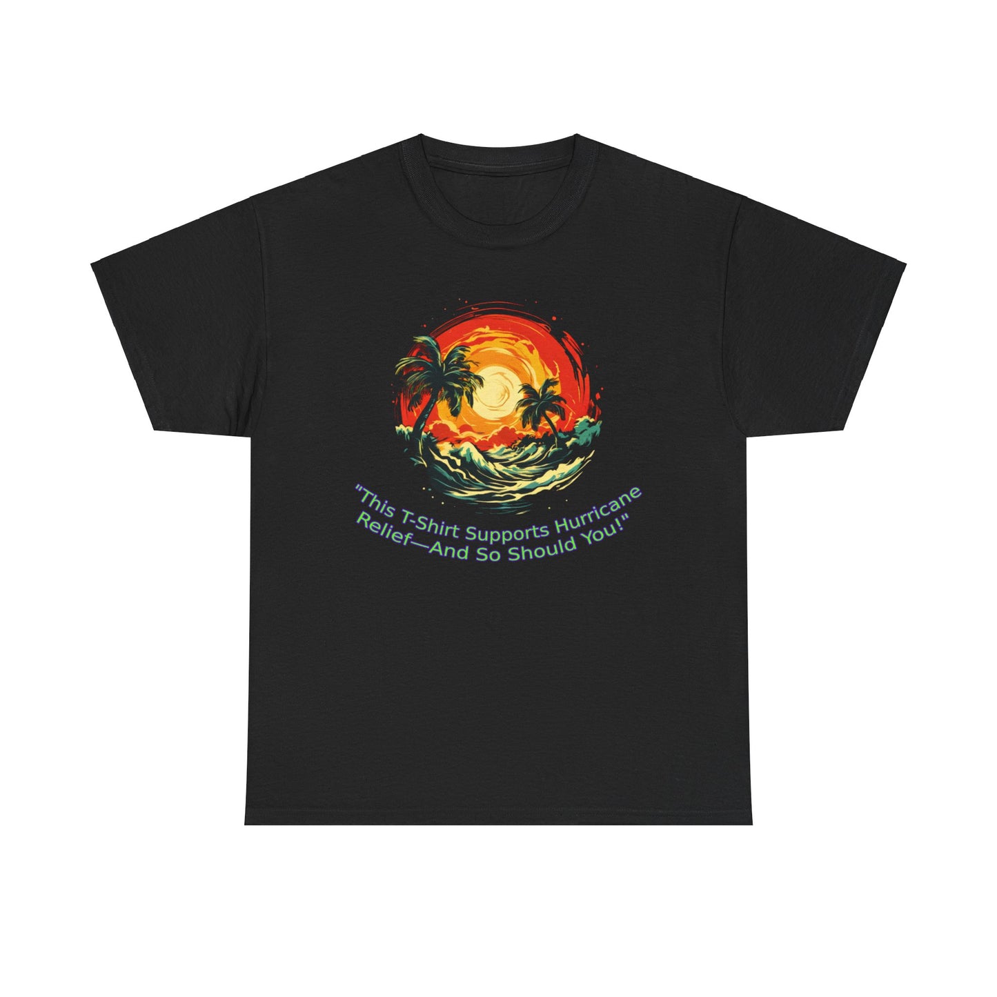 Support Hurricane Relief Unisex Heavy Cotton Tee