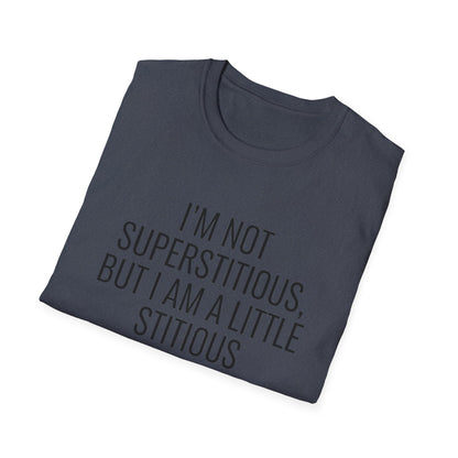 Fun Cat-Themed T-Shirt, I'm Not Superstitious, Halloween Apparel, Gift for Cat Lovers, Quirky Graphic Tee, Everyday Comfort