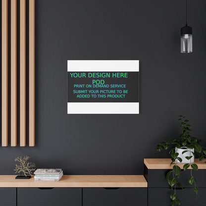 Custom Matte Canvas Print - Create Your Design