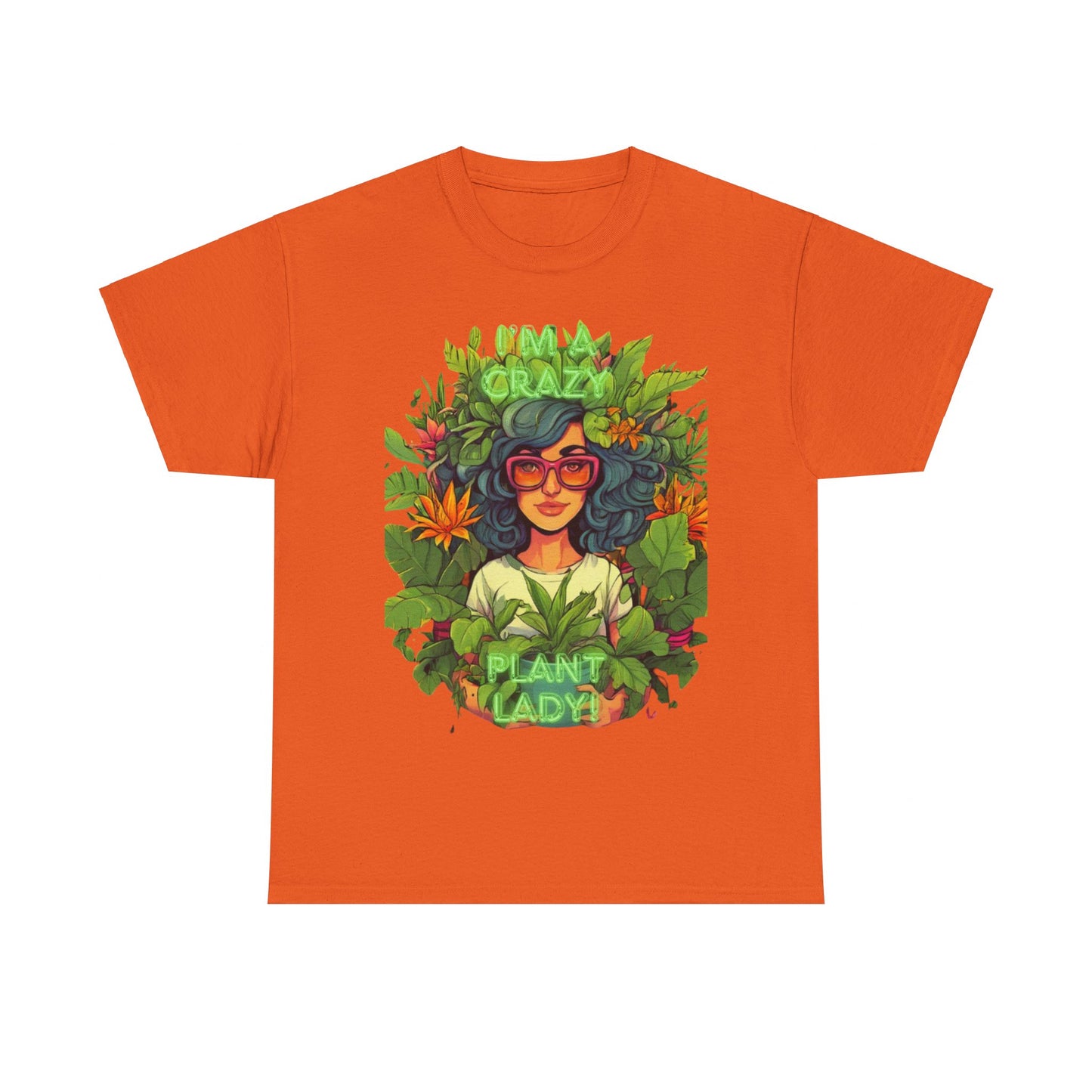 Im A Crazy Plant lady Unisex Heavy Cotton Women's Tee