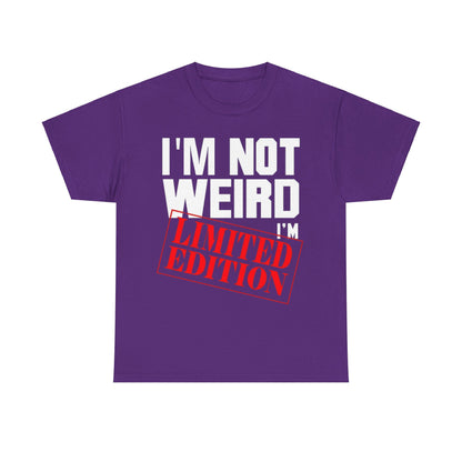 Not Weird Limited Edition 2Unisex Heavy Cotton Tee