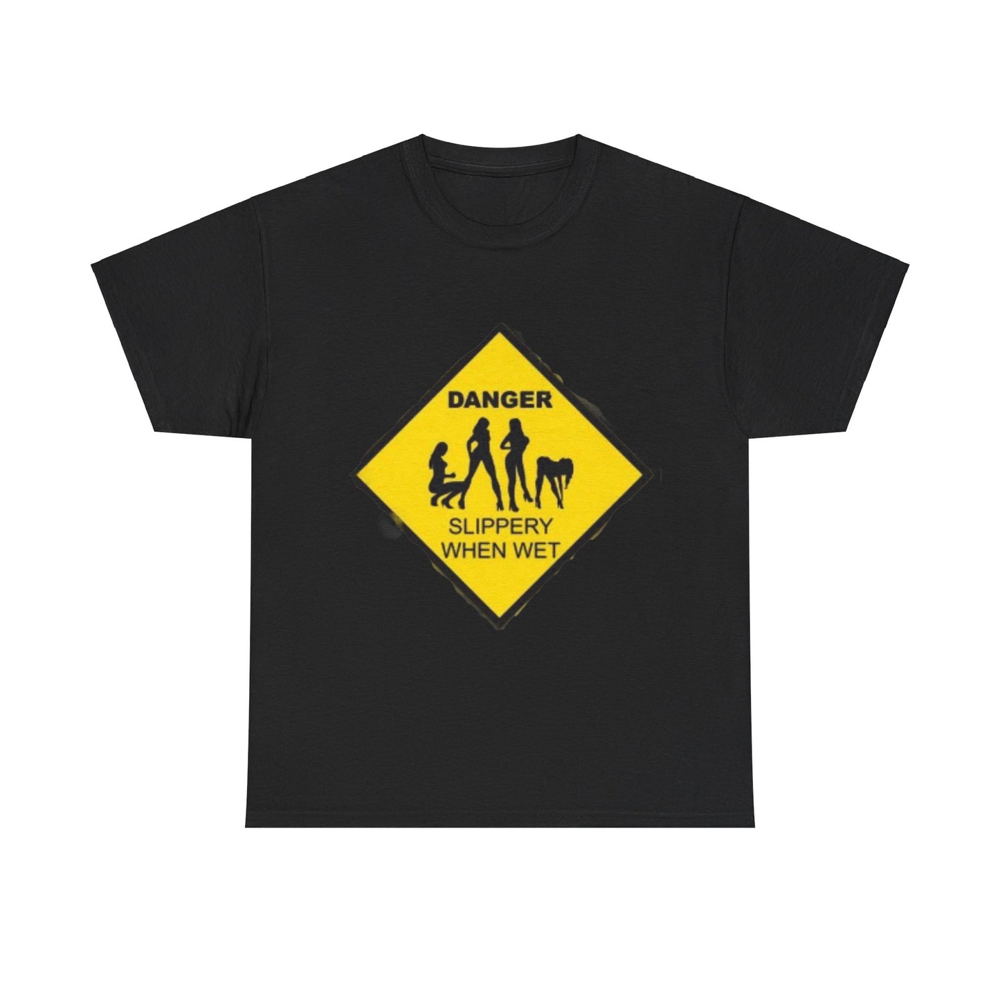 Danger Slippery When Wet Unisex Heavy Cotton Tee