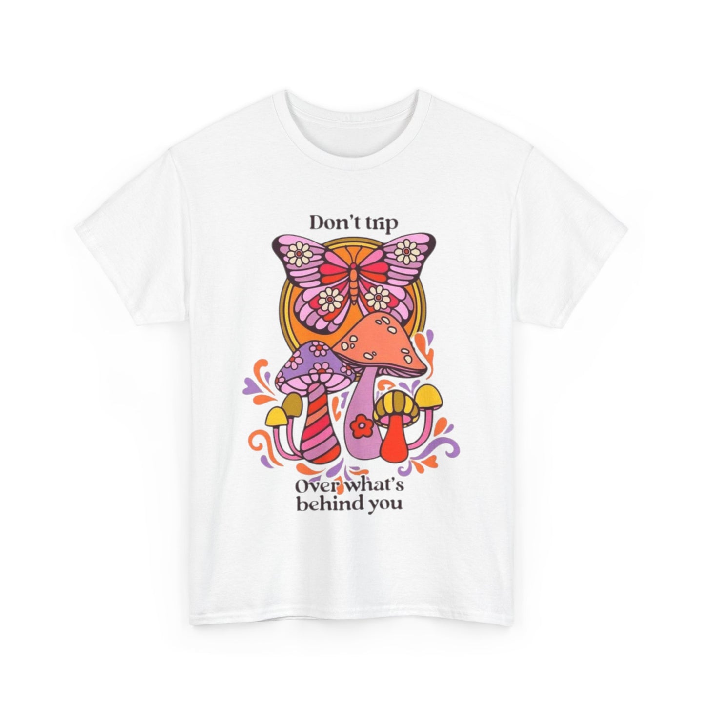 Dont Trip Unisex Heavy Cotton Tee