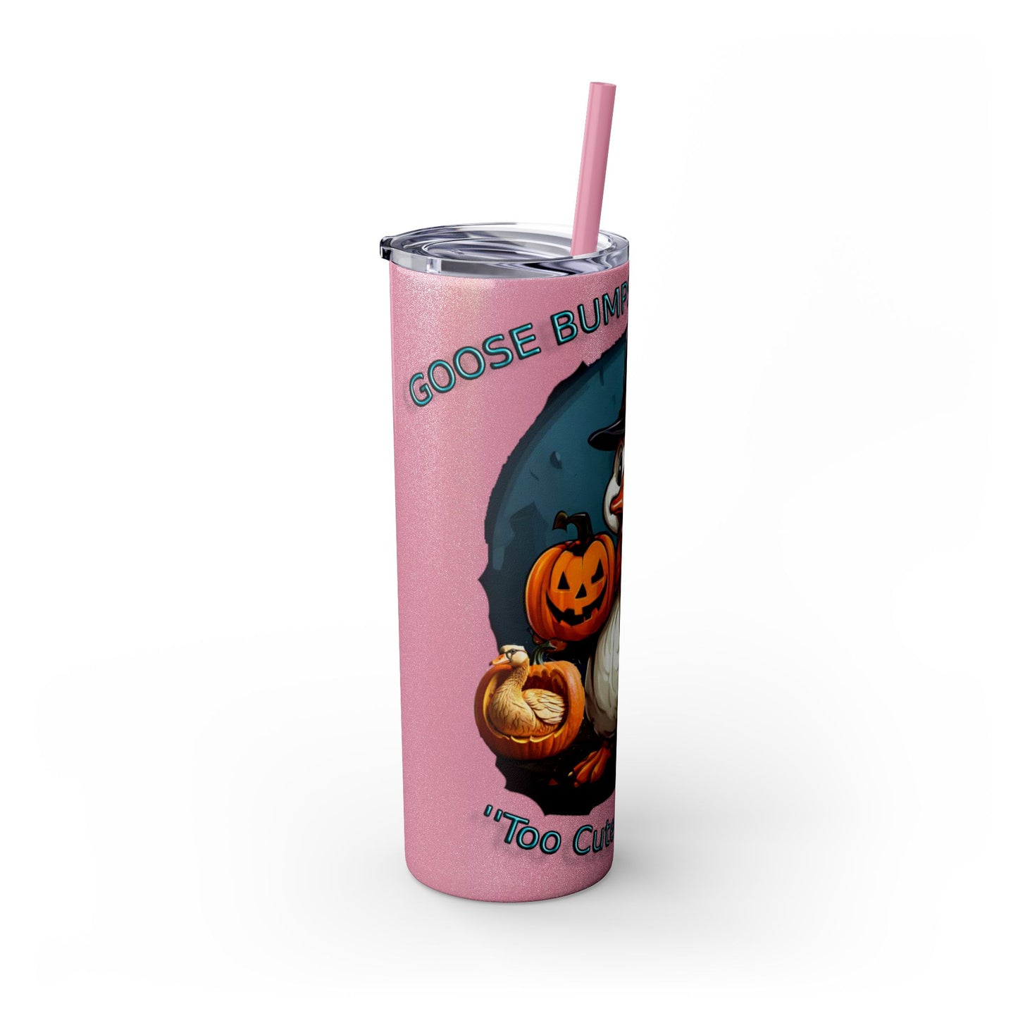 Goose Bumps And Ghouls Too Cute To Spook Skinny Tumbler with Straw, 20oz