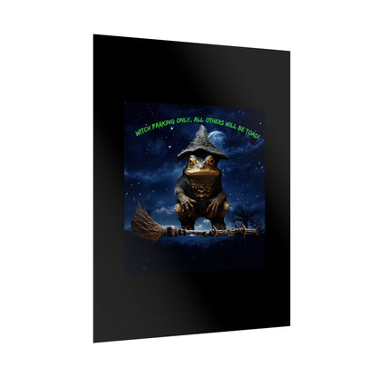 Witch Parking Only Toad Rolled Posters