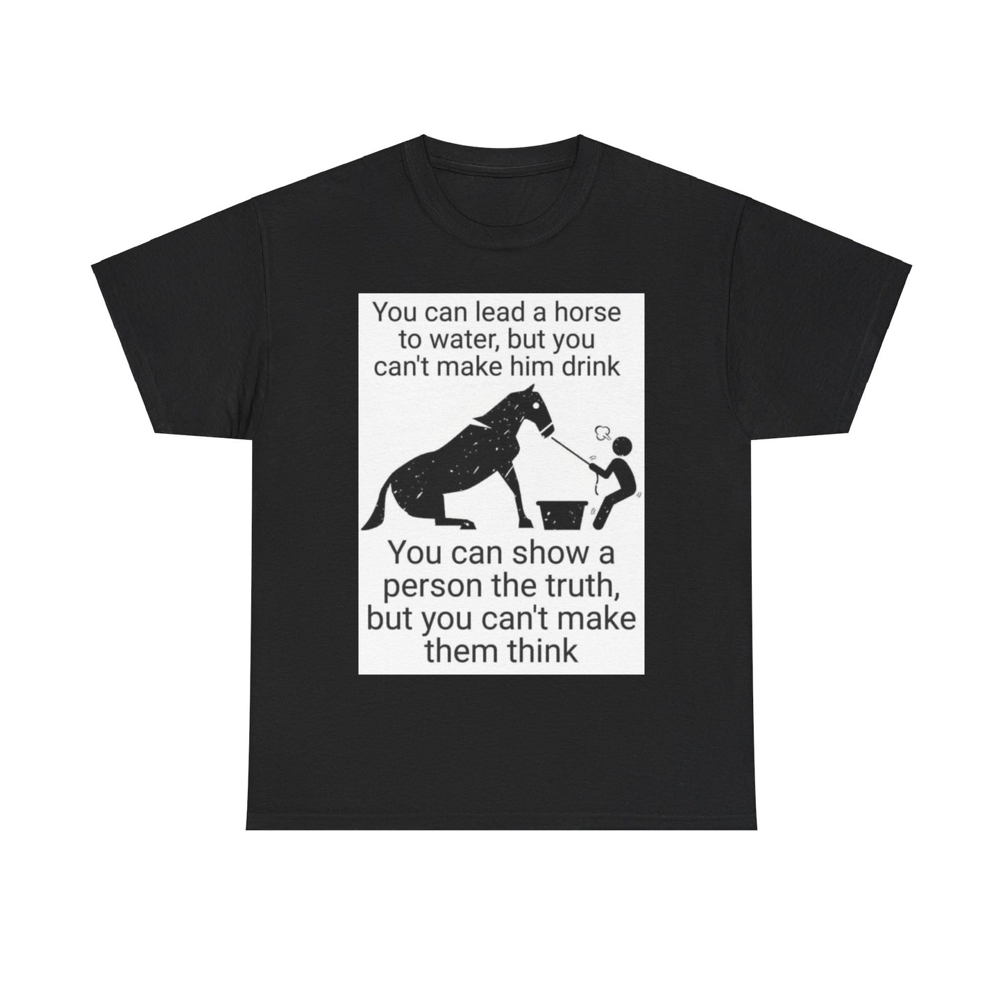 Lead A Horse Unisex Heavy Cotton Tee