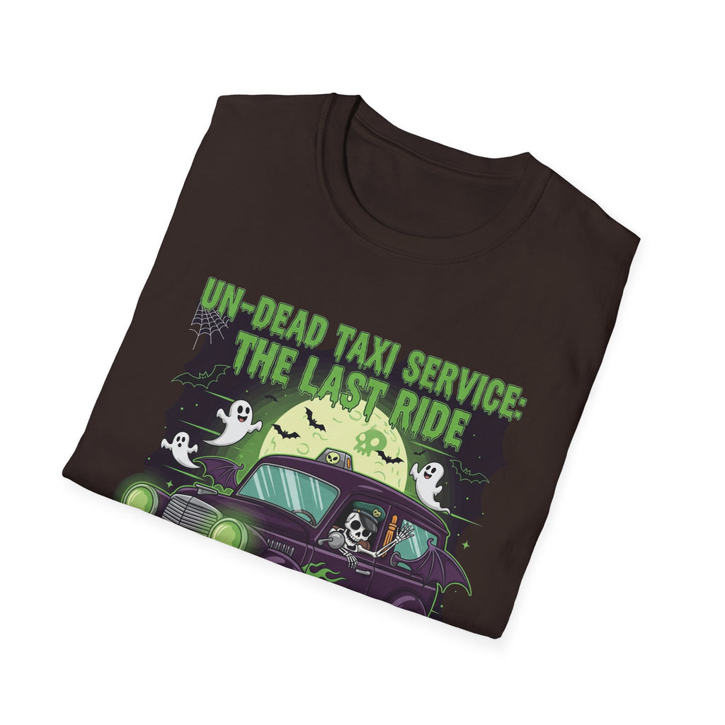 Un Dead Taxi Service The Last Ride Well Get You Their In The End, Halloween Shirt, Graphic Tee, Gift for Horror Fans, Casual Wear, Party Outfit