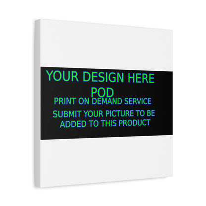 Custom Matte Canvas Print - Create Your Design